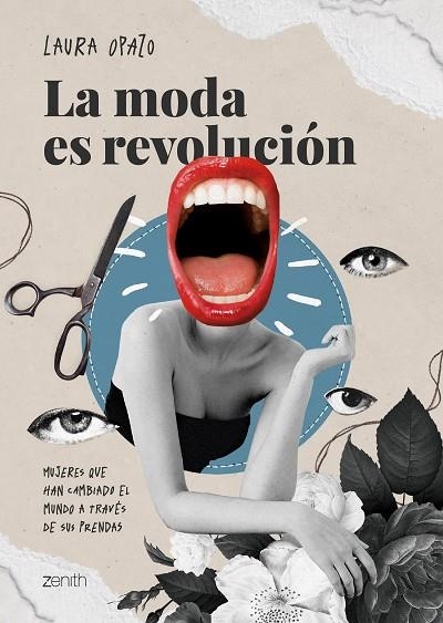 La moda es revolución | 9788408267249 | Opazo, Laura | Librería Castillón - Comprar libros online Aragón, Barbastro