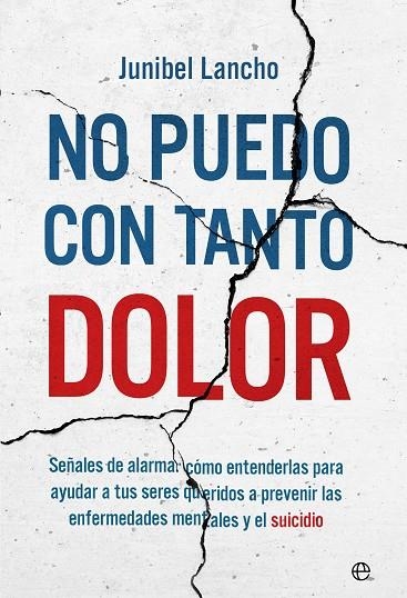 No puedo con tanto dolor | 9788413845241 | Lancho, Junibel | Librería Castillón - Comprar libros online Aragón, Barbastro