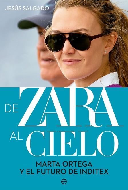 De Zara al cielo | 9788413845234 | Salgado, Jesús | Librería Castillón - Comprar libros online Aragón, Barbastro