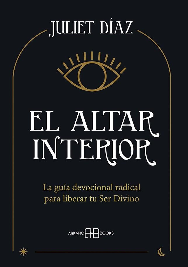 El altar interior | 9788417851545 | Díaz, Juliet | Librería Castillón - Comprar libros online Aragón, Barbastro