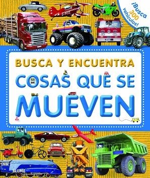 Busca y encuentra. Cosas que se mueven | 9788498017199 | VV. AA. | Librería Castillón - Comprar libros online Aragón, Barbastro