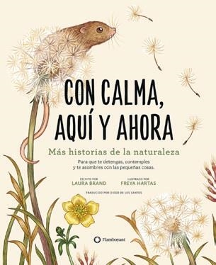 CON CALMA, AQUI Y AHORA | 9788419401113 | Freya Hartas (Ilustr.)/Laura Brand | Librería Castillón - Comprar libros online Aragón, Barbastro