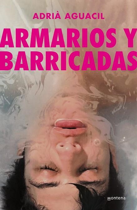 Armarios y barricadas | 9788418949937 | Adrià Aguacil Portillo | Librería Castillón - Comprar libros online Aragón, Barbastro