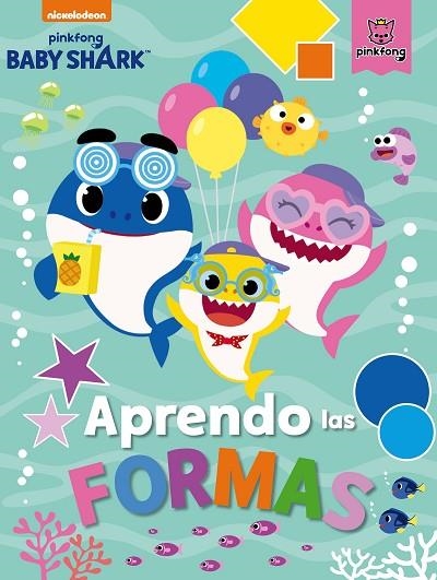 Aprendo las formas con Baby Shark (Baby Shark) | 9788448857493 | Nickelodeon | Librería Castillón - Comprar libros online Aragón, Barbastro