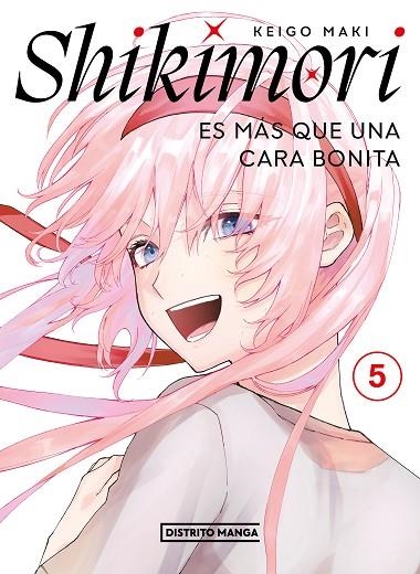 Shikimori es más que una cara bonita 5 | 9788419290717 | Keigo Maki | Librería Castillón - Comprar libros online Aragón, Barbastro