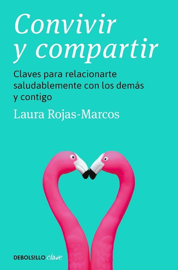 Convivir y compartir | 9788466370011 | Laura RojasMarcos | Librería Castillón - Comprar libros online Aragón, Barbastro