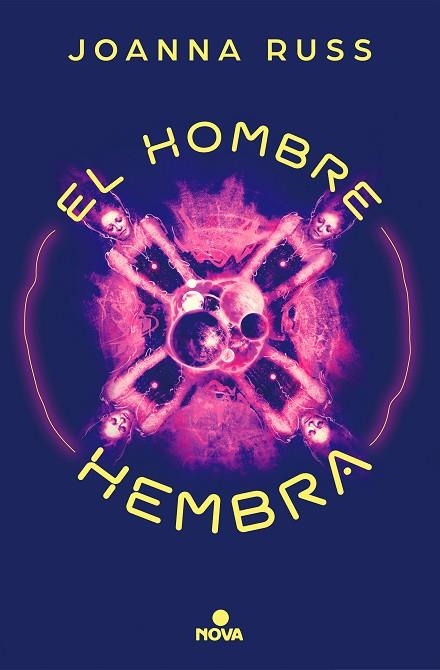 El hombre hembra | 9788417347819 | Russ, Joanna | Librería Castillón - Comprar libros online Aragón, Barbastro