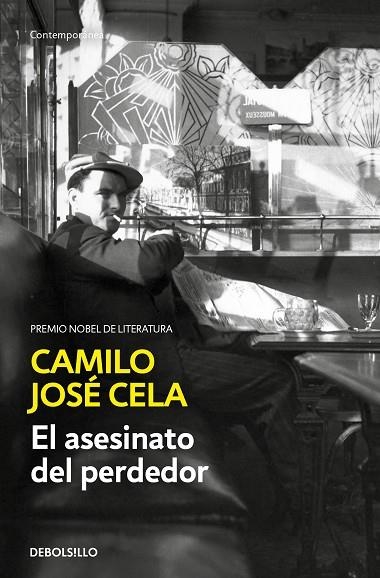 El asesinato del perdedor | 9788466356060 | Camilo José Cela | Librería Castillón - Comprar libros online Aragón, Barbastro