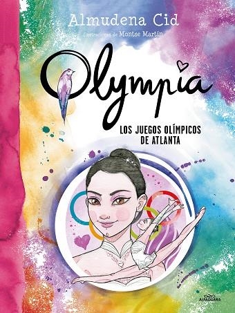 Los juegos olímpicos de Atlanta (Serie Olympia 9) | 9788419366511 | Almudena Cid | Librería Castillón - Comprar libros online Aragón, Barbastro