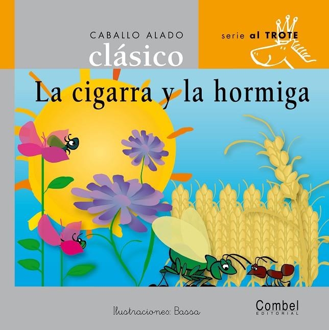 CIGALA Y LA HORMIGA, LA - CABALLO ALADO | 9788478648658 | BASSA, JOSEP | Librería Castillón - Comprar libros online Aragón, Barbastro