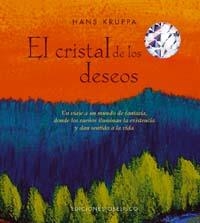 CRISTAL DE LOS DESEOS, EL | 9788497772556 | KRUPPA, HANS | Librería Castillón - Comprar libros online Aragón, Barbastro