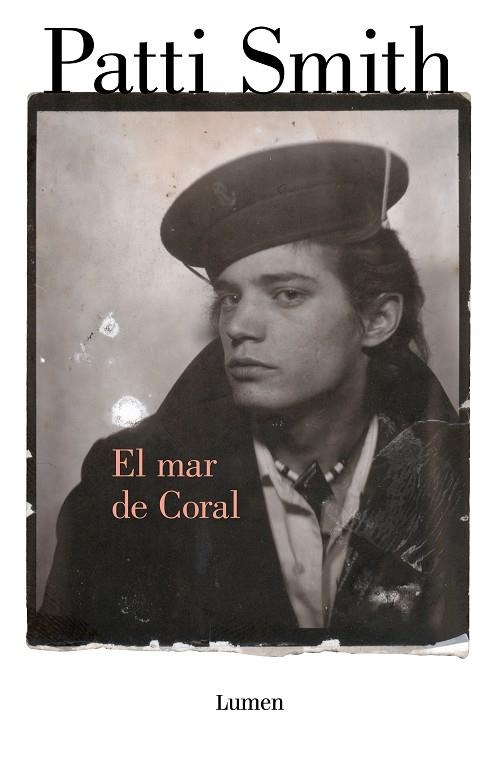 El mar de coral | 9788426425478 | Patti Smith | Librería Castillón - Comprar libros online Aragón, Barbastro