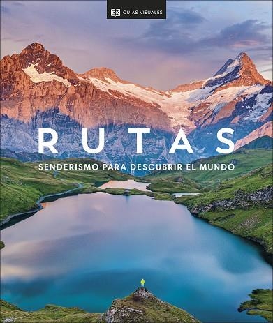 Rutas. Senderismo para descubrir el mundo | 9780241620212 | DK | Librería Castillón - Comprar libros online Aragón, Barbastro