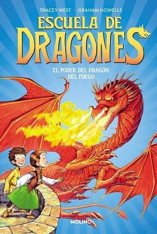 Escuela de dragones 4 - El poder del dragón del fuego | 9788427224940 | West, Tracey | Librería Castillón - Comprar libros online Aragón, Barbastro