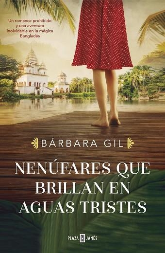 Nenúfares que brillan en aguas tristes | 9788401025938 | Gil, Bárbara | Librería Castillón - Comprar libros online Aragón, Barbastro