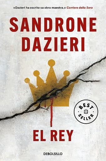 El Rey (Colomba y Dante 3) | 9788466352017 | Sandrone Dazieri | Librería Castillón - Comprar libros online Aragón, Barbastro