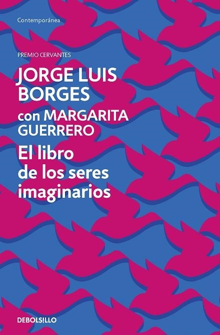 El libro de los seres imaginarios | 9788466361316 | Jorge Luis Borges | Librería Castillón - Comprar libros online Aragón, Barbastro