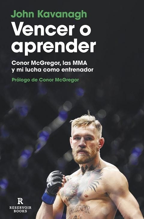 Vencer o aprender | 9788419437402 | John Kavanagh | Librería Castillón - Comprar libros online Aragón, Barbastro