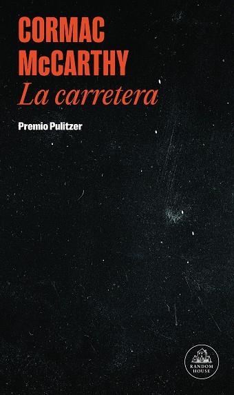 La carretera | 9788439741008 | Cormac McCarthy | Librería Castillón - Comprar libros online Aragón, Barbastro