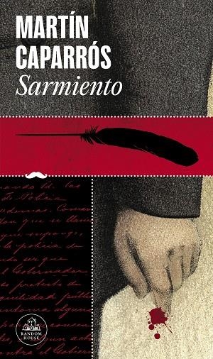 Sarmiento | 9788439742135 | Martín Caparrós | Librería Castillón - Comprar libros online Aragón, Barbastro