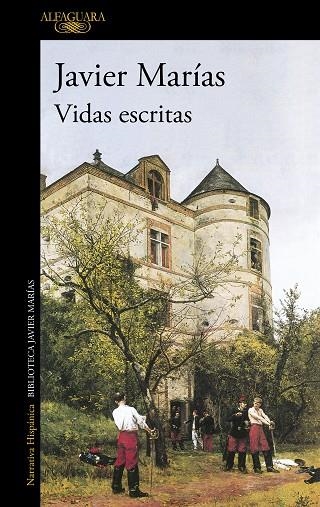 Vidas escritas | 9788420475707 | Javier Marías | Librería Castillón - Comprar libros online Aragón, Barbastro