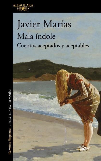 Mala índole | 9788420475721 | Javier Marías | Librería Castillón - Comprar libros online Aragón, Barbastro