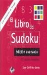 LIRBO DEL SUDOKU, EL : ED.AVANZADA | 9788493460235 | GRIFFITHS-JONES, SAM | Librería Castillón - Comprar libros online Aragón, Barbastro