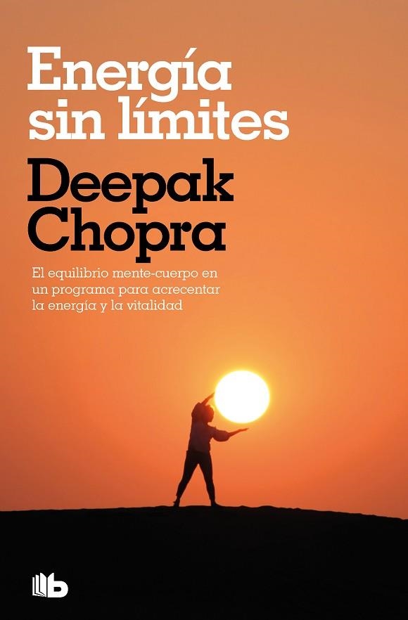 Energía sin límites (Colección Salud Perfecta) | 9788413145389 | Deepak Chopra | Librería Castillón - Comprar libros online Aragón, Barbastro