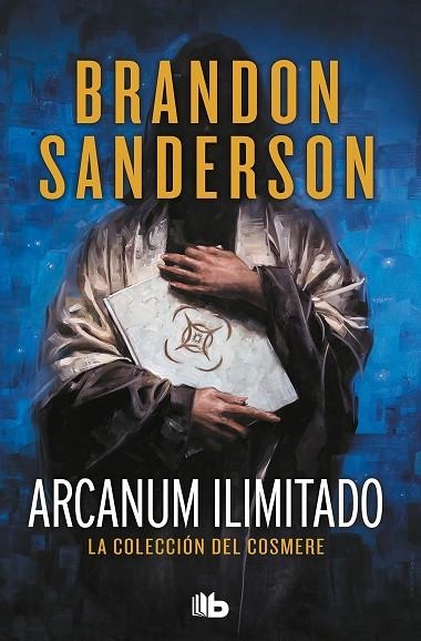 Arcanum ilimitado | 9788413143408 | Brandon Sanderson | Librería Castillón - Comprar libros online Aragón, Barbastro