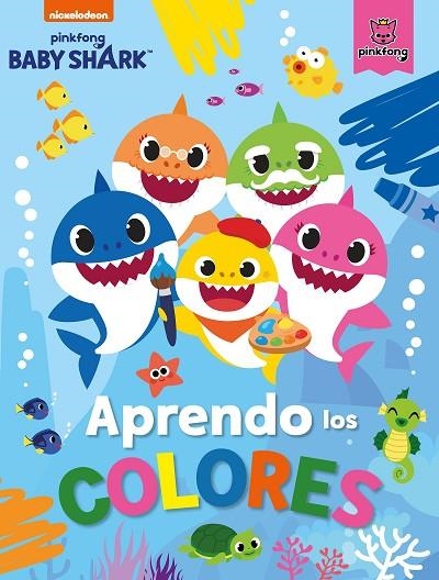 Aprendo los colores con Baby Shark (Baby Shark) | 9788448856953 | Nickelodeon | Librería Castillón - Comprar libros online Aragón, Barbastro