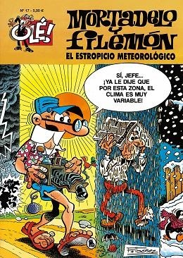 El estropicio meteorológico (Olé! Mortadelo 17) | 9788402427144 | Francisco Ibáñez | Librería Castillón - Comprar libros online Aragón, Barbastro