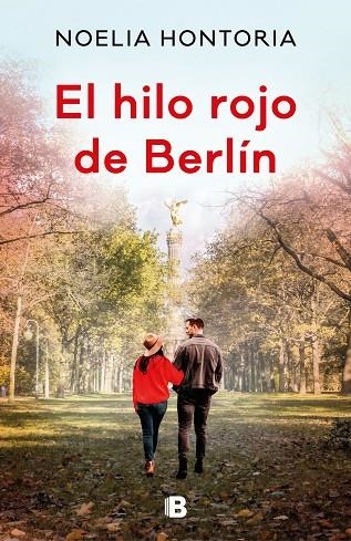 El hilo rojo de Berlín | 9788466668484 | Noelia Hontoria | Librería Castillón - Comprar libros online Aragón, Barbastro