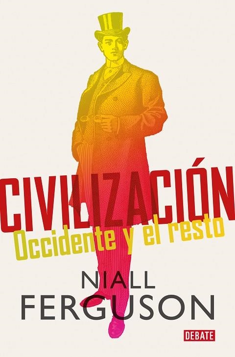 Civilización | 9788418967351 | Niall Ferguson | Librería Castillón - Comprar libros online Aragón, Barbastro