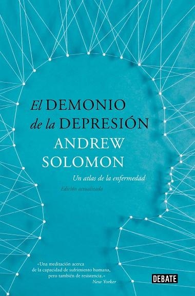 El demonio de la depresión | 9788418967269 | Andrew Solomon | Librería Castillón - Comprar libros online Aragón, Barbastro