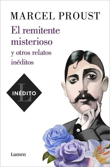 El remitente misterioso y otros relatos inéditos | 9788426409089 | Marcel Proust | Librería Castillón - Comprar libros online Aragón, Barbastro