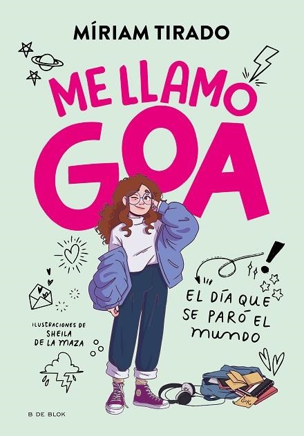 Me llamo Goa | 9788419378927 | Míriam Tirado | Librería Castillón - Comprar libros online Aragón, Barbastro