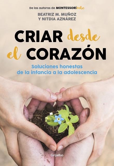 Criar desde el corazón | 9788418007170 | Beatriz M. Muñoz Nitdia Aznárez | Librería Castillón - Comprar libros online Aragón, Barbastro