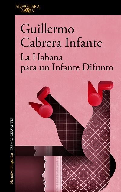 La Habana para un Infante Difunto | 9788420451473 | Guillermo Cabrera Infante | Librería Castillón - Comprar libros online Aragón, Barbastro