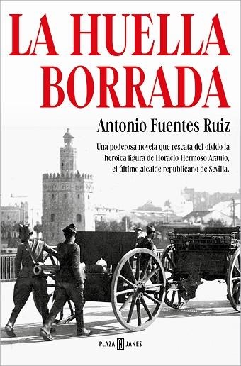 La huella borrada | 9788401029912 | Antonio Fuentes | Librería Castillón - Comprar libros online Aragón, Barbastro