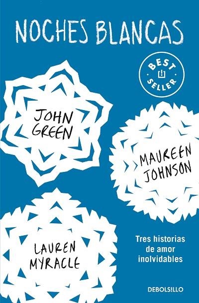 Noches blancas | 9788466353700 | John Green Lauren Myracle Maureen Johnson | Librería Castillón - Comprar libros online Aragón, Barbastro