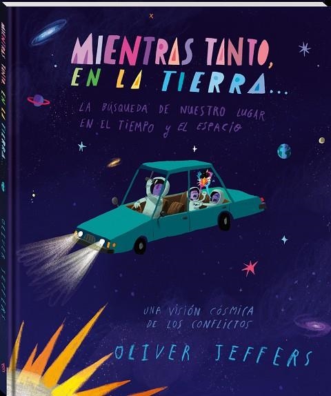 Mientras tanto, en la Tierra... | 9788418762376 | Jeffers, Oliver | Librería Castillón - Comprar libros online Aragón, Barbastro