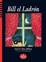 Bill el Ladrón | 9788412575514 | Ahlberg, Allan | Librería Castillón - Comprar libros online Aragón, Barbastro