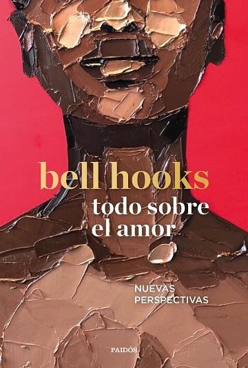 Todo sobre el amor | 9788449337918 | bell hooks | Librería Castillón - Comprar libros online Aragón, Barbastro