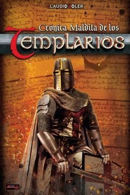 CRONICA MALDITA DE LOS TEMPLARIOS | 9788499176956 | CLAUDIO SOLER | Librería Castillón - Comprar libros online Aragón, Barbastro