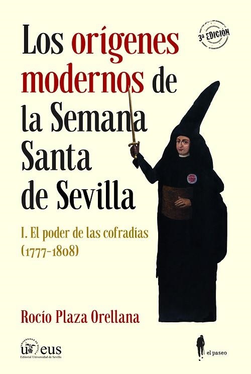 Los orígenes modernos de la Semana Santa de Sevilla, I | 9788419188212 | Plaza Orellana, Rocío | Librería Castillón - Comprar libros online Aragón, Barbastro