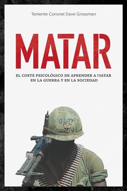 Matar | 9788415373698 | Grossman, Dave | Librería Castillón - Comprar libros online Aragón, Barbastro