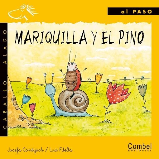 MARIQUILLA Y EL PINO - CABALLO ALADO MANUSCRITA | 9788478646418 | FILELLA, LLUIS | Librería Castillón - Comprar libros online Aragón, Barbastro