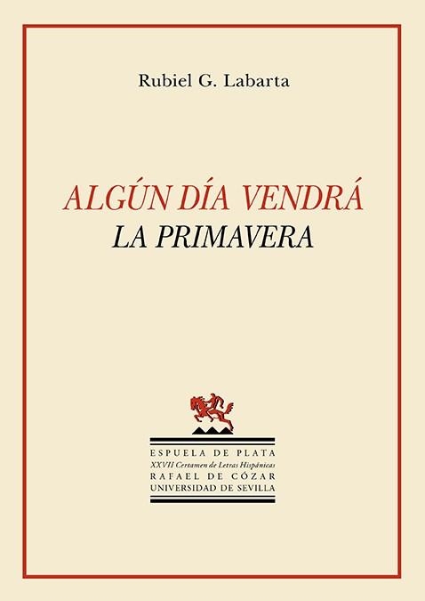 Algún día vendrá la primavera | 9788418153884 | Labarta, Rubiel G. | Librería Castillón - Comprar libros online Aragón, Barbastro