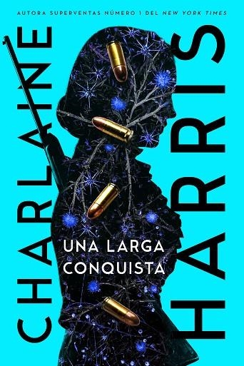 Una larga conquista | 9788419266033 | Harris, Charlaine | Librería Castillón - Comprar libros online Aragón, Barbastro