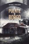 El puente de Borgo | 9788419380821 | Cadenas, Arturo/Cadenas, Luis | Librería Castillón - Comprar libros online Aragón, Barbastro